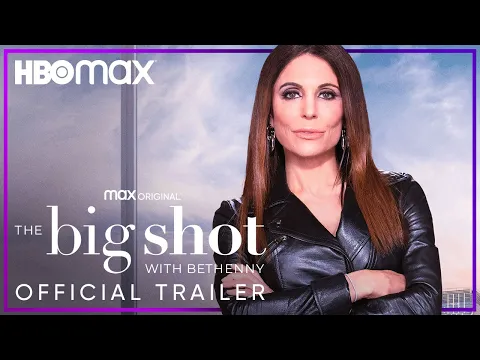 The Big Shot With Bethenny | Official Trailer | HBO Max