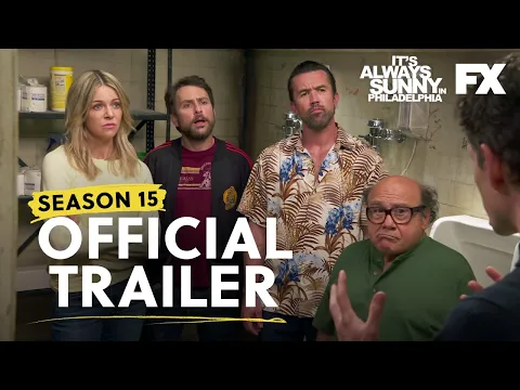 It’s Always Sunny in Philadelphia | Season 15: Official Trailer | FXX